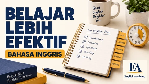 Tips Efektif Belajar Bahasa Inggris
