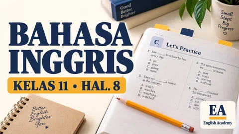 Kunci Jawaban Bahasa Inggris Kelas 11 Halaman 8 Bagian C: Let's Practice, Latihan Pilihan Ganda