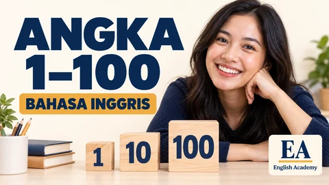 Angka 1 Sampai 100 dalam Bahasa Inggris dan Cara Membacanya